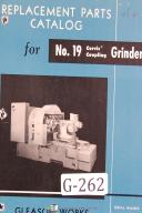 Gleason-Gleason Parts No 19 Curvic Coupling Grinder Manual-#19-No. 19-01